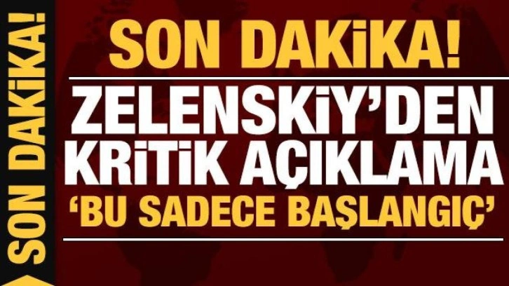 Rusya'nın Ukrayna işgali 59. gününde: Zelenskiy açıkladı: Bu sadece başlangıç