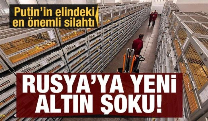 Rusya'ya altın şoku: Alıcı bulamıyor