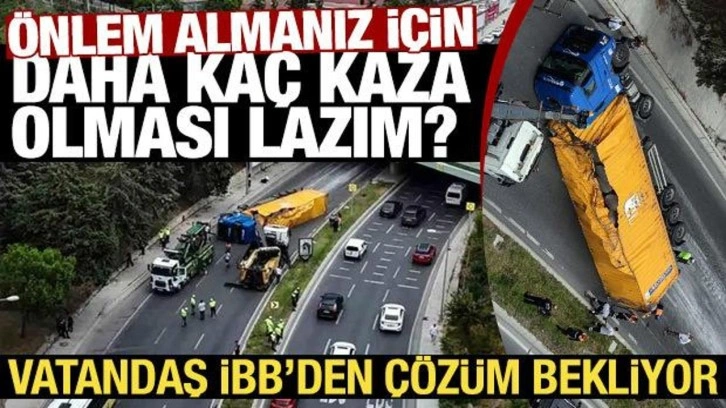 Sabıkalı geçit ölüm saçıyor: İBB'nin önlem almaması tepki çekti