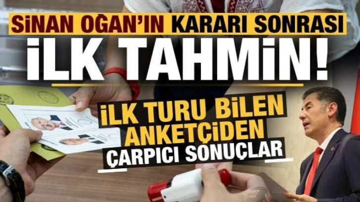 Sinan Oğan'ın kararı sonrası ilk turu bilen anketçi Bayrakçı'dan dikkat çeken tahmin!