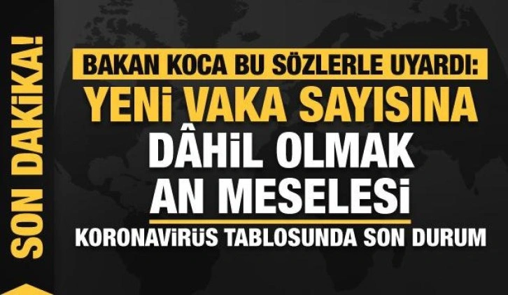 Son dakika: 7 Şubat koronavirüs tablosu açıklandı!