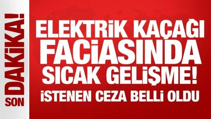 Son Dakika: Elektrik kaçağı soruşturmasında iddianame hazırlandı!