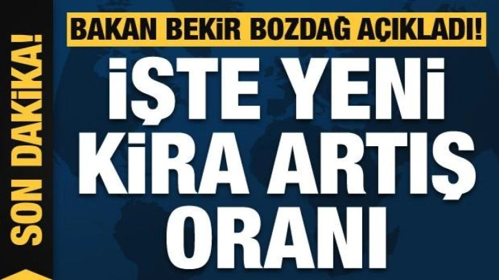 Son dakika haberi: Bakan Bozdağ açıkladı: İşte yeni kira artış oranı