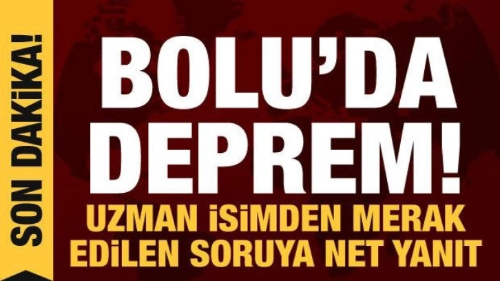 Son dakika haberi: Bolu'da 4,8 büyüklüğünde deprem