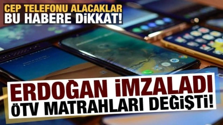 Son dakika haberi... Cep telefonu satışında ÖTV mahrahları artırıldı: Fiyatlar düşecek!