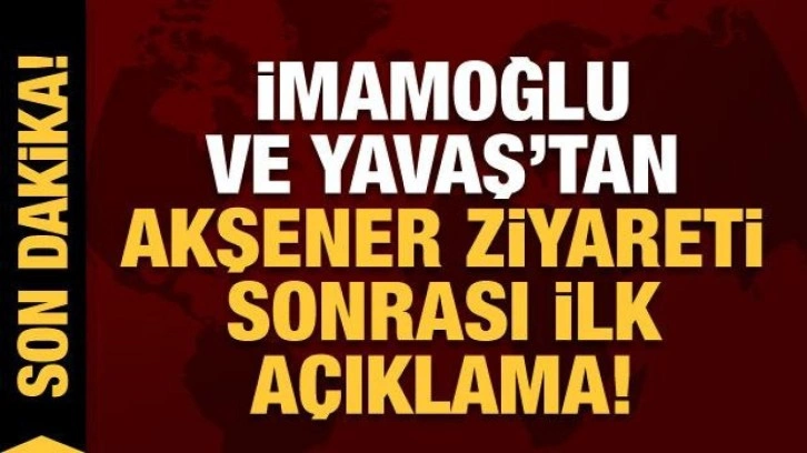 Son dakika: İmamoğlu ve Yavaş İYİ Parti Genel Merkezi'nde Meral Akşener ile görüştü!