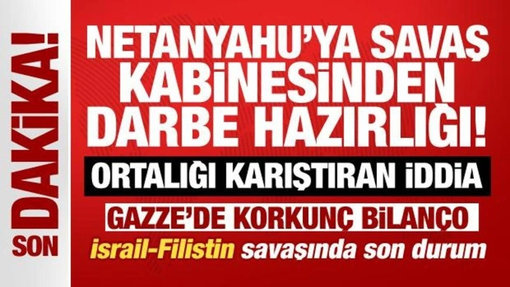 Son Dakika... Netanyahu'ya savaş kabinesinden darbe hazırlığı! Ortalığı karıştıran iddia