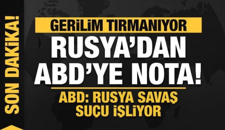 Son dakika... Rusya'dan ABD'ye nota. ABD: Rus güçleri Ukrayna'da 