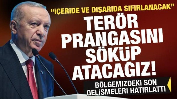 Son dakika... Erdoğan: Terör prangasını parçalayıp atmak istiyoruz