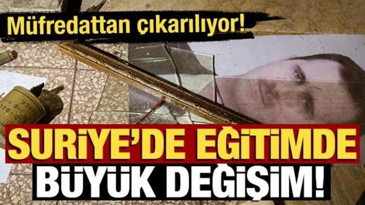 Suriye'de eğitimde büyük değişim! Esed'i öven içerikler çıkartılıyor