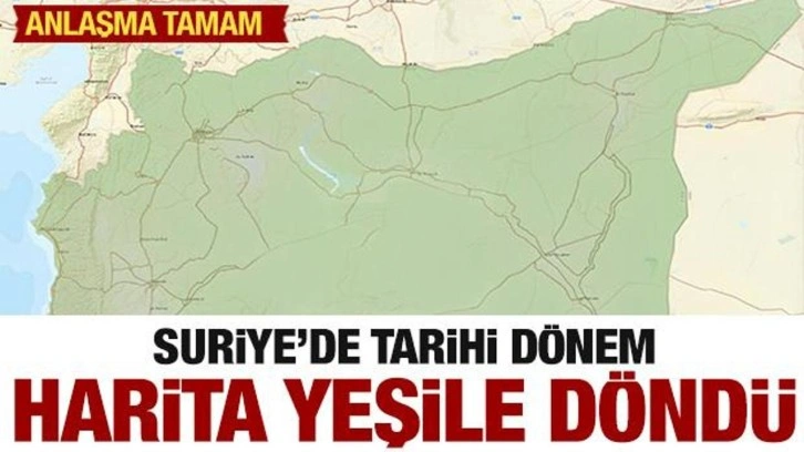 Suriye haritası tamamen yeşile büründü