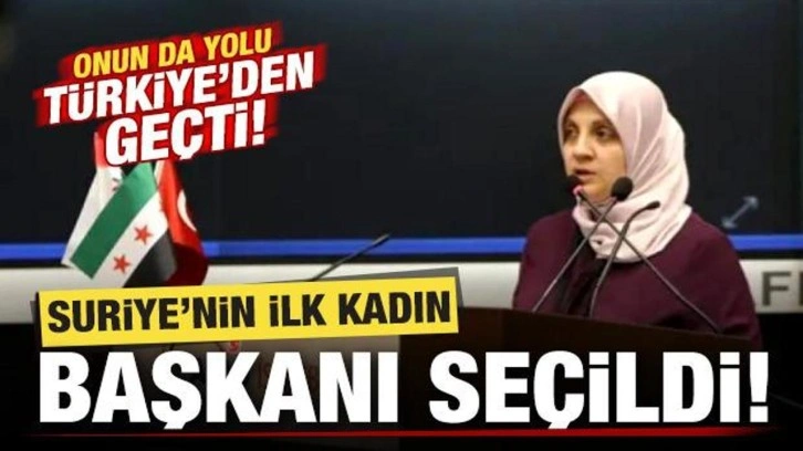 Suriye'nin ilk kadın Başkanı seçildi! Onun da yolu Türkiye'den geçti