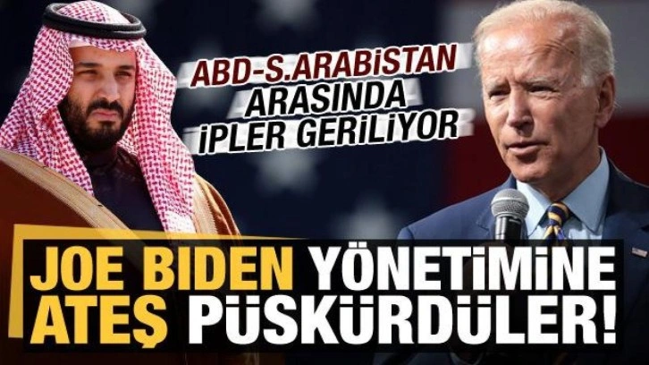 Suudi Arabistan ve ABD arasında ipler geriliyor: Suudi medyası Biden'a ateş püskürdü!