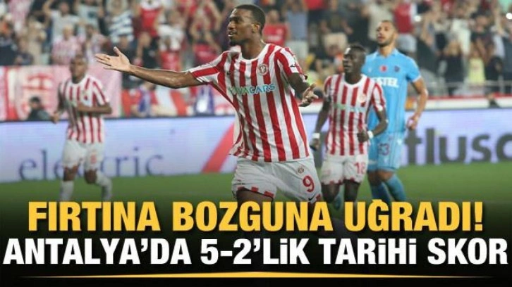 Trabzonspor Antalya'da bozguna uğradı