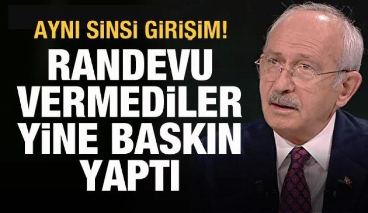 TÜİK ve MEB'e alınmayan Kılıçdaroğlu'ndan bir baskın ziyaret daha