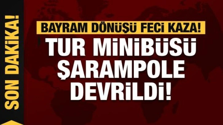 Tur minibüsü devrildi: 3'ü ağır 19 yaralı