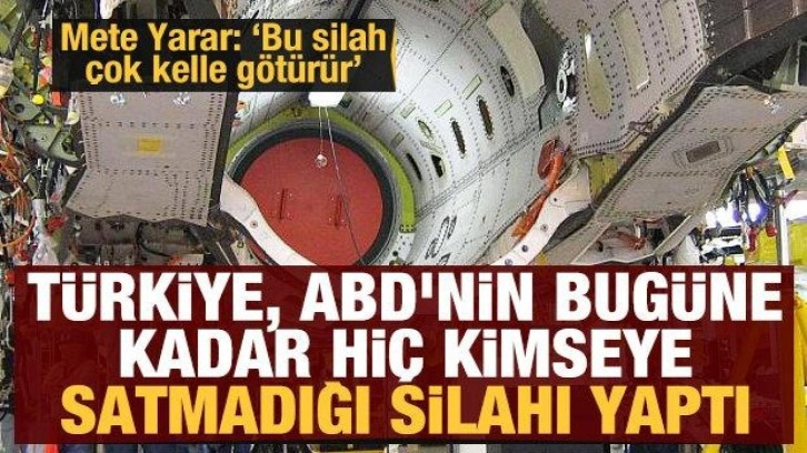 Türkiye, ABD'nin bugüne kadar kimseye satmadığı silahı yaptı: Bu silah çok kelle götürür