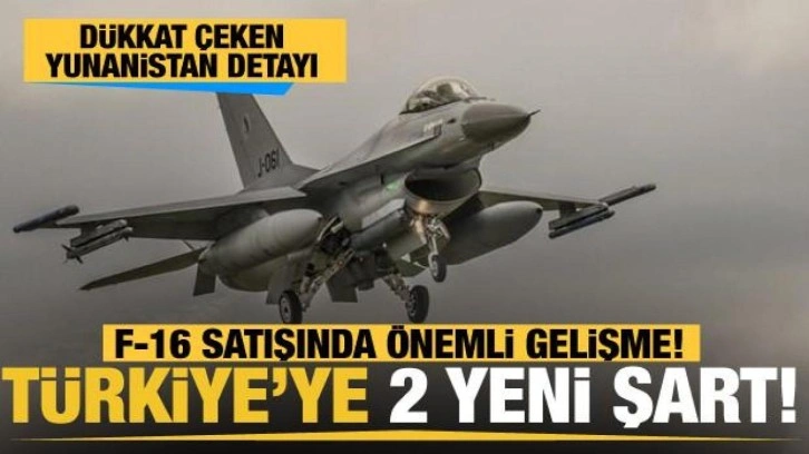 Türkiye'ye F-16 satışında son dakika gelişmesi! İşte ABD'nin 2 yeni şartı