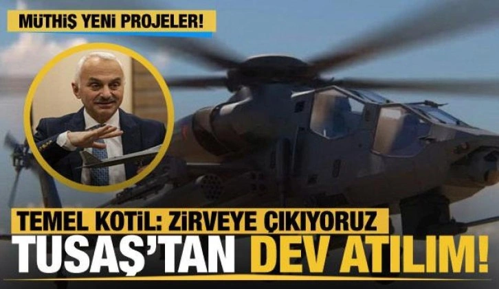 TUSAŞ Genel Müdürü Temel Kotil: Elimizde 5 helikopter projesi var