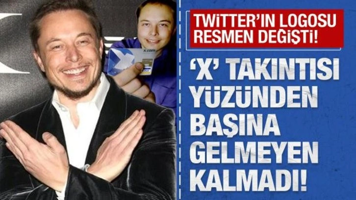 Twitter'ın logosu resmen değişti... 'X' takıntısı yüzünden başına gelmeyen kalmadı!