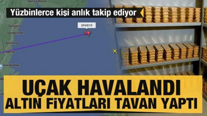 Uçak havalandı altın fiyatları zirve yaptı!