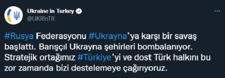 Ukrayna Ankara Büyükelçiliği: Türkiye'yi bizi desteklemeye çağırıyoruz