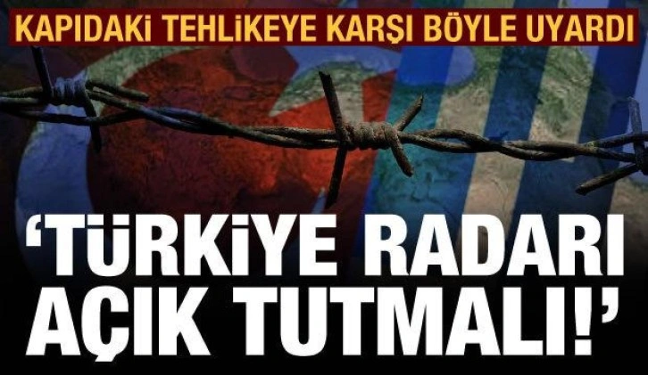 Ukrayna'yla birlikte yeniden gündeme geldi: Türkiye Yunanistan radarını açık tutmalı