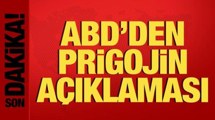 Wagner lideri Prigojin öldü mü? ABD'den açıklama geldi!