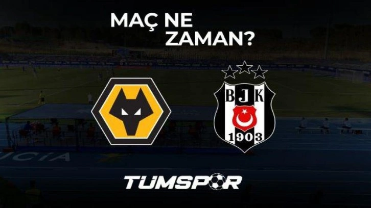 Wolverhampton Beşiktaş maçı ne zaman, saat kaçta ve hangi kanalda?