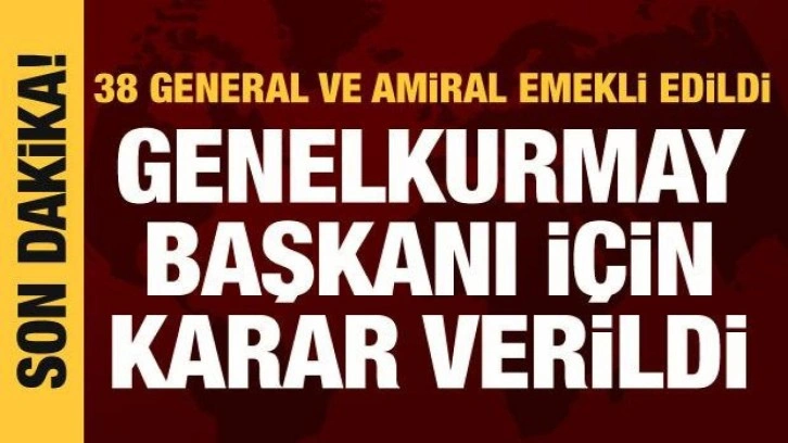 YAŞ kararları açıklandı: Genelkurmay Başkanı'nın süresi uzatıldı