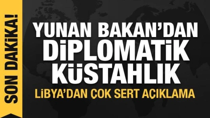 Yunan Bakan Dendias'tan diplomatik küstahlık!  Libya'da çok sert açıklama