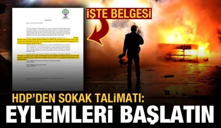 Zamları bahane eden HDP'den sokak talimatı: Eylemleri başlatın