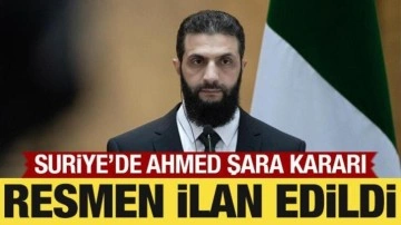 Ahmed Şara geçiş döneminin cumhurbaşkanı ilan edildi