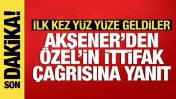 Akşener'den Özel'in ittifak çağrısına yanıt