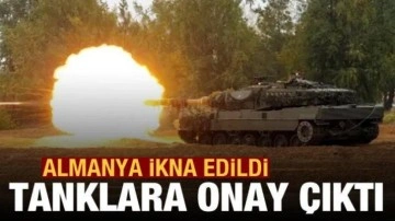 Almanya ikna edildi: Leopard tanklarının Ukrayna'ya sevkiyatına onay çıktı