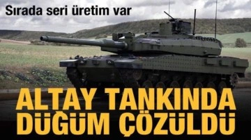 ALTAY testlere başladı, sırada seri üretim var