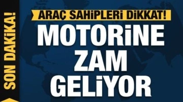 Araç sahipleri dikkat: Motorine zam geliyor