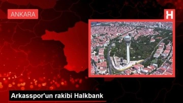 Arkasspor'un rakibi Halkbank
