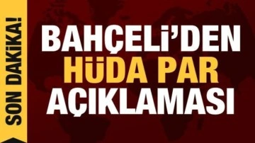 Bahçeli'den HÜDA PAR açıklaması