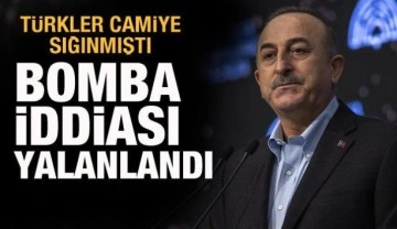 Bakan Çavuşoğlu'ndan Ukrayna'da camiye sığınan Türkler hakkında açıklama