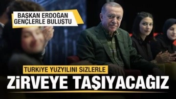 Başkan Erdoğan gençlerle buluştu: Türkiye yüzyılını sizlerle beraber zirveye taşıyacağız