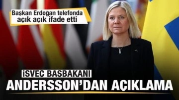 Başkan Erdoğan telefonda açık açık uyardı! İsveç Başbakanından flaş açıklama!