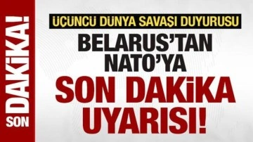 Belarus'tan son dakika Üçüncü Dünya Savaşı duyurusu! Lukaşenko NATO'ya resti çekti