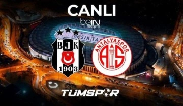 Beşiktaş Antalyaspor Maçı Canlı İzle! beIN Sports HD 1 Süper Lig Canlı Anlatım: Kara Kartal...