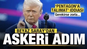 Beyaz Saray'dan askeri adım! 'Trump'tan Pentagon'a talimat' iddiası: Gereki