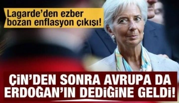Çin'den sonra Avrupa da Erdoğan'ın dediğine geldi: Faiz artımı enflasyonu çözmez