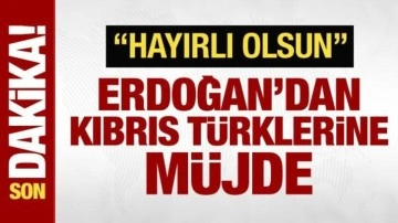 Cumhurbaşkanı Erdoğan'dan KKTC vatandaşlarına müjde