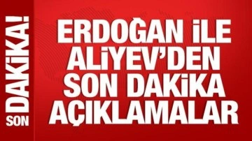 Cumhurbaşkanı Erdoğan ile Aliyev'den ortak açıkla