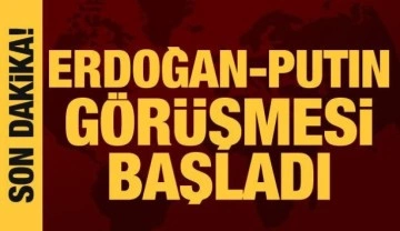 Cumhurbaşkanı Erdoğan ile Putin'in görüşmesi başladı