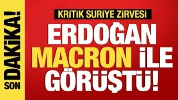 Cumhurbaşkanı Erdoğan, Macron ile görüştü!